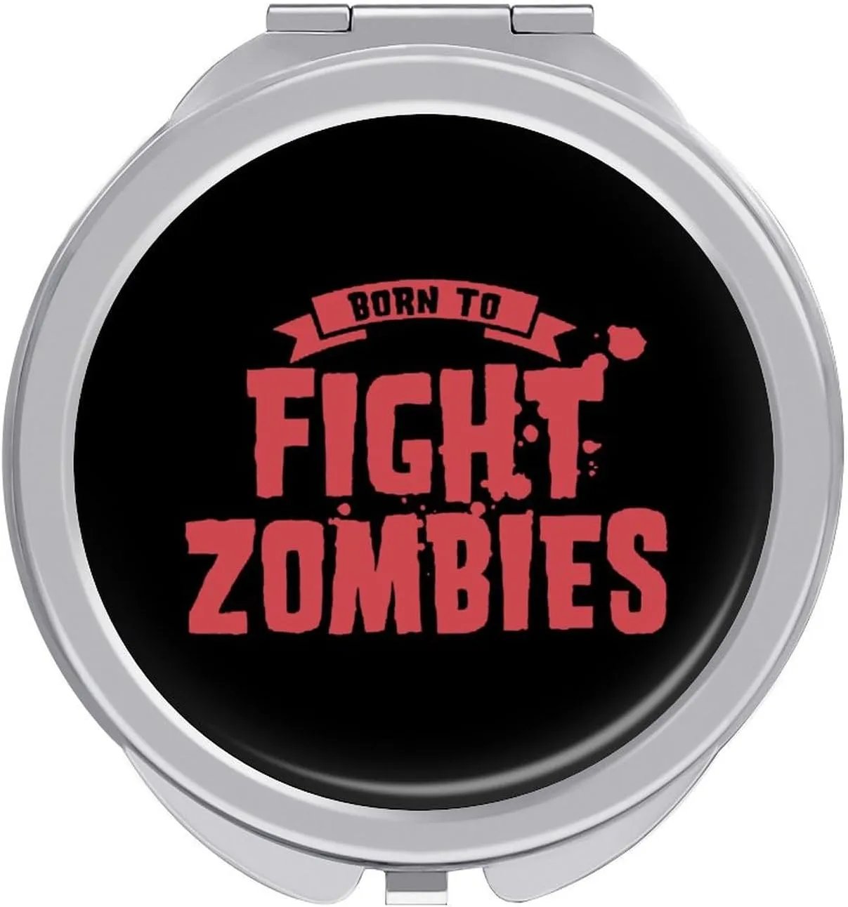 Born to Fight Zombies Travel Makeup Mirror 2-Sided 1x 2X Magnification Portable Mini Mirror for Handbag Purse Pocket