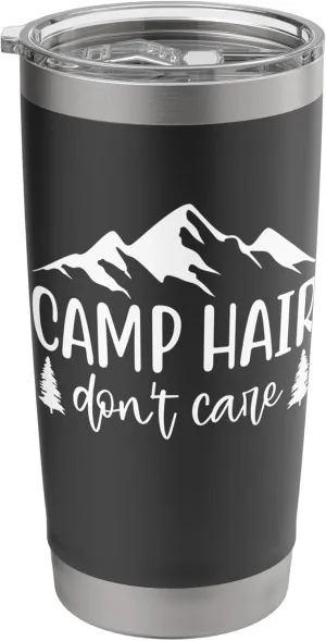 Camp Hair Don’t Care Funny Camping Girls Trip Summer Outdoor Stainless Steel Insulated Tumbler