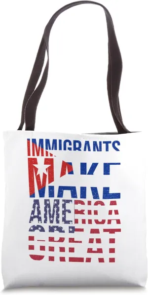 Cuban Immigrants Make America Great Graphic Tote Bag