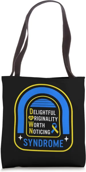 Down Syndrome Awareness Day Delightful Originality Noticing Tote Bag