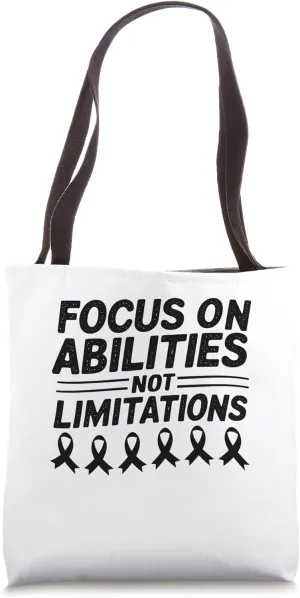 Focus On Abilities Not Limitations Down Syndrome Awareness Tote Bag