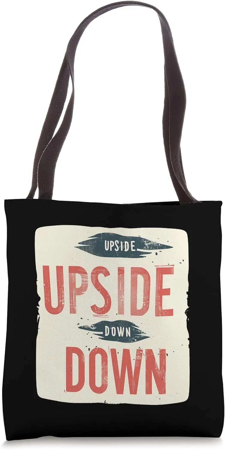 Funny Upside Down Tote Bag