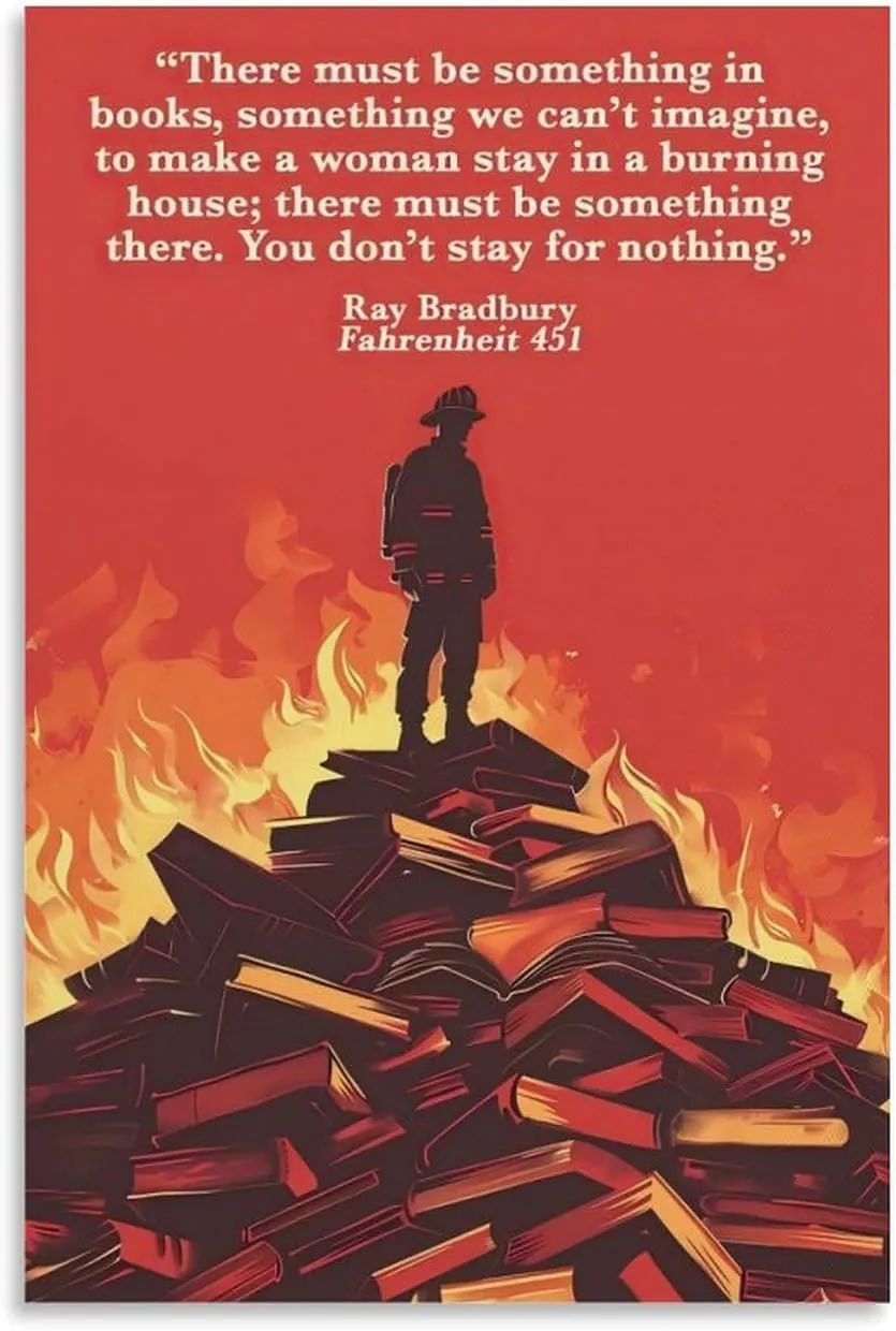 GRXYUNS Fahrenheit 451 Book Quotes Poster Literature Art Decor Poster Canvas Wall Art Poster For Room Aesthetic And Decor Poster For Living Room Bedroom Office Decor 16x24inch(40x60cm)