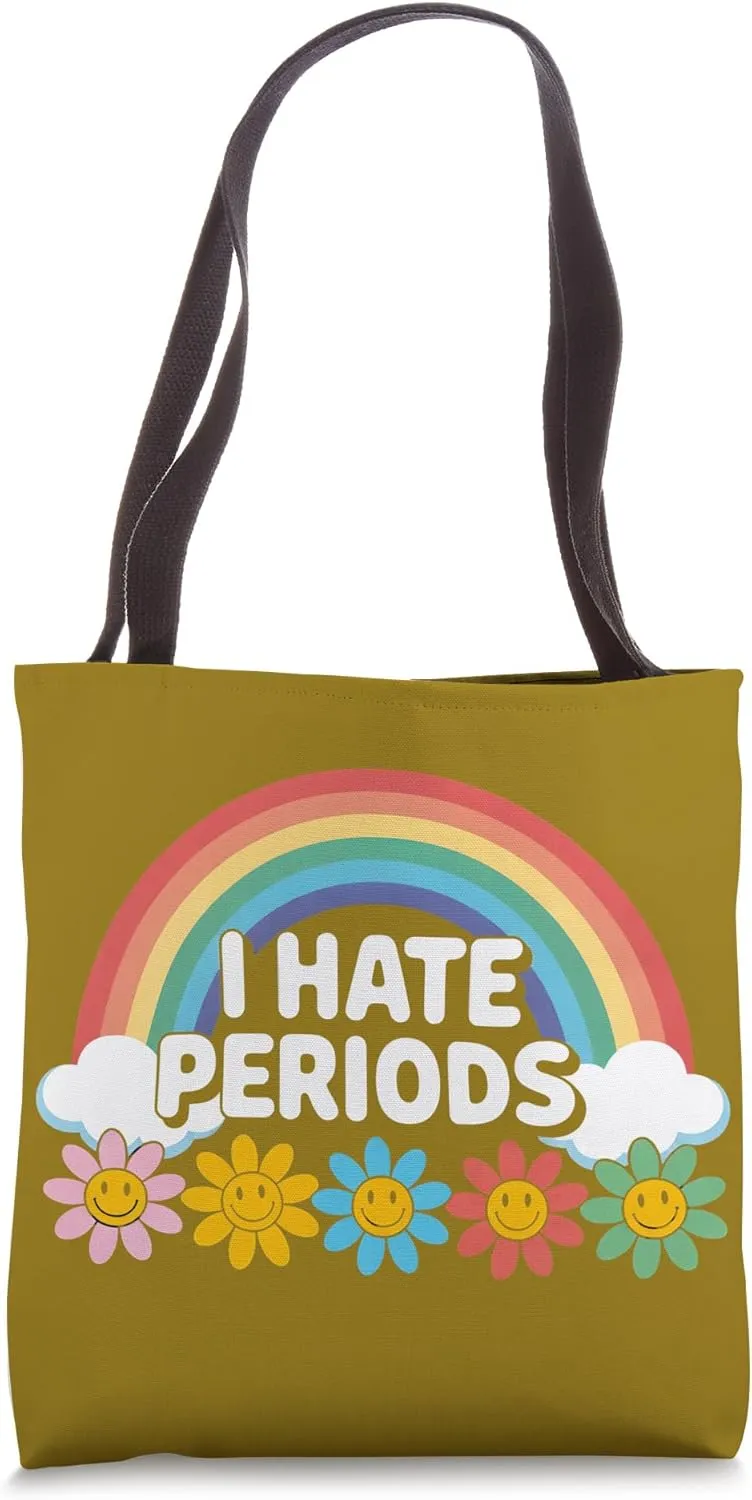 I Hate Periods Rainbow Flowers Retro Menopause Tote Bag