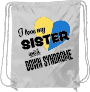 inktastic I Love My Sister with Down Syndrome Drawstring Bag White 291da