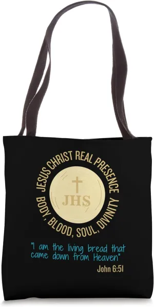 Jesus Christ Real Presence Body, Blood, Soul, Divinity Tote Bag