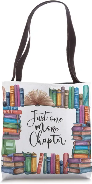 Just One More Chapter Book Lovers Design Tote Bag