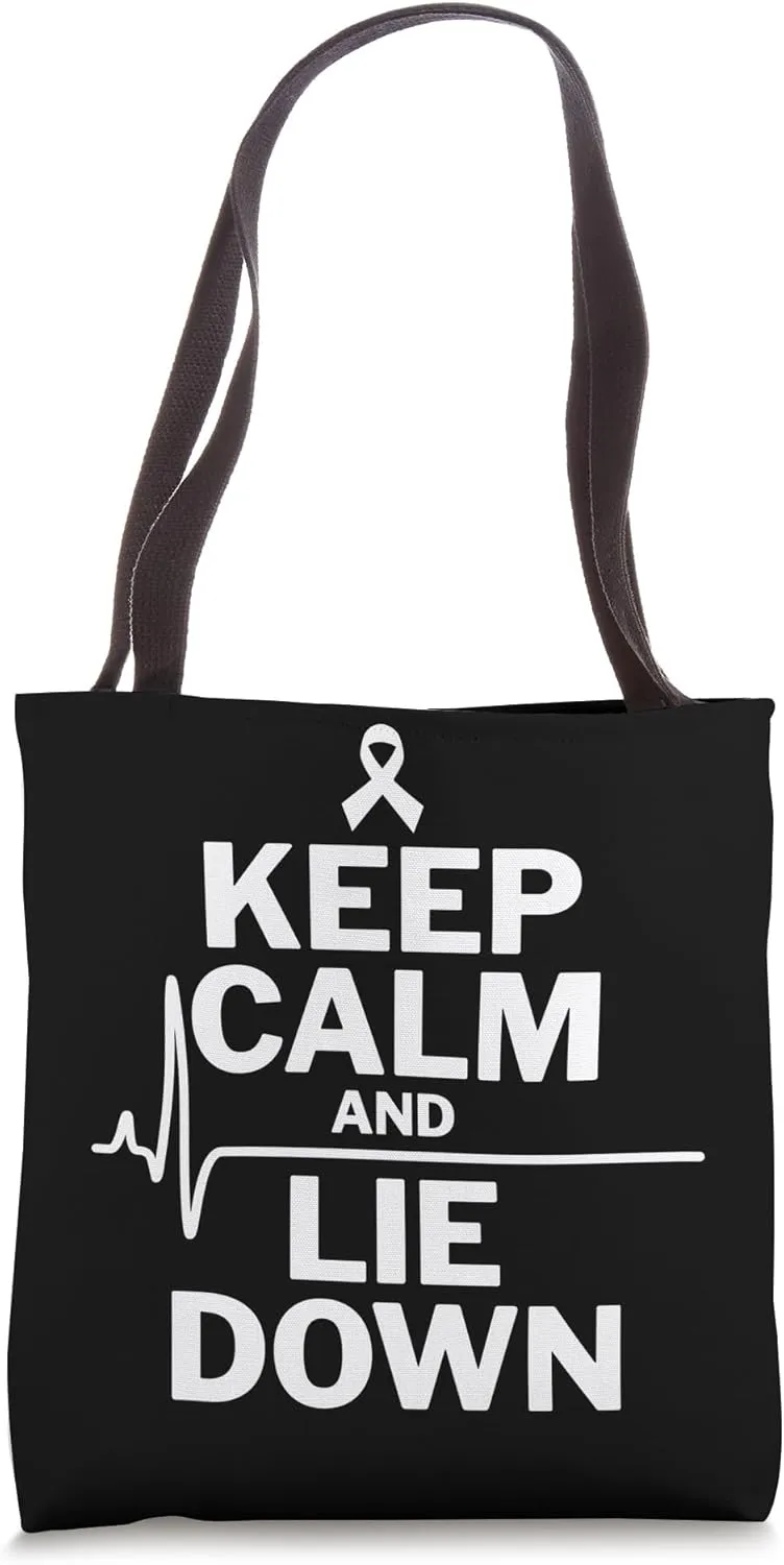 Keep Calm and Lie Down - POTS Awareness Tote Bag