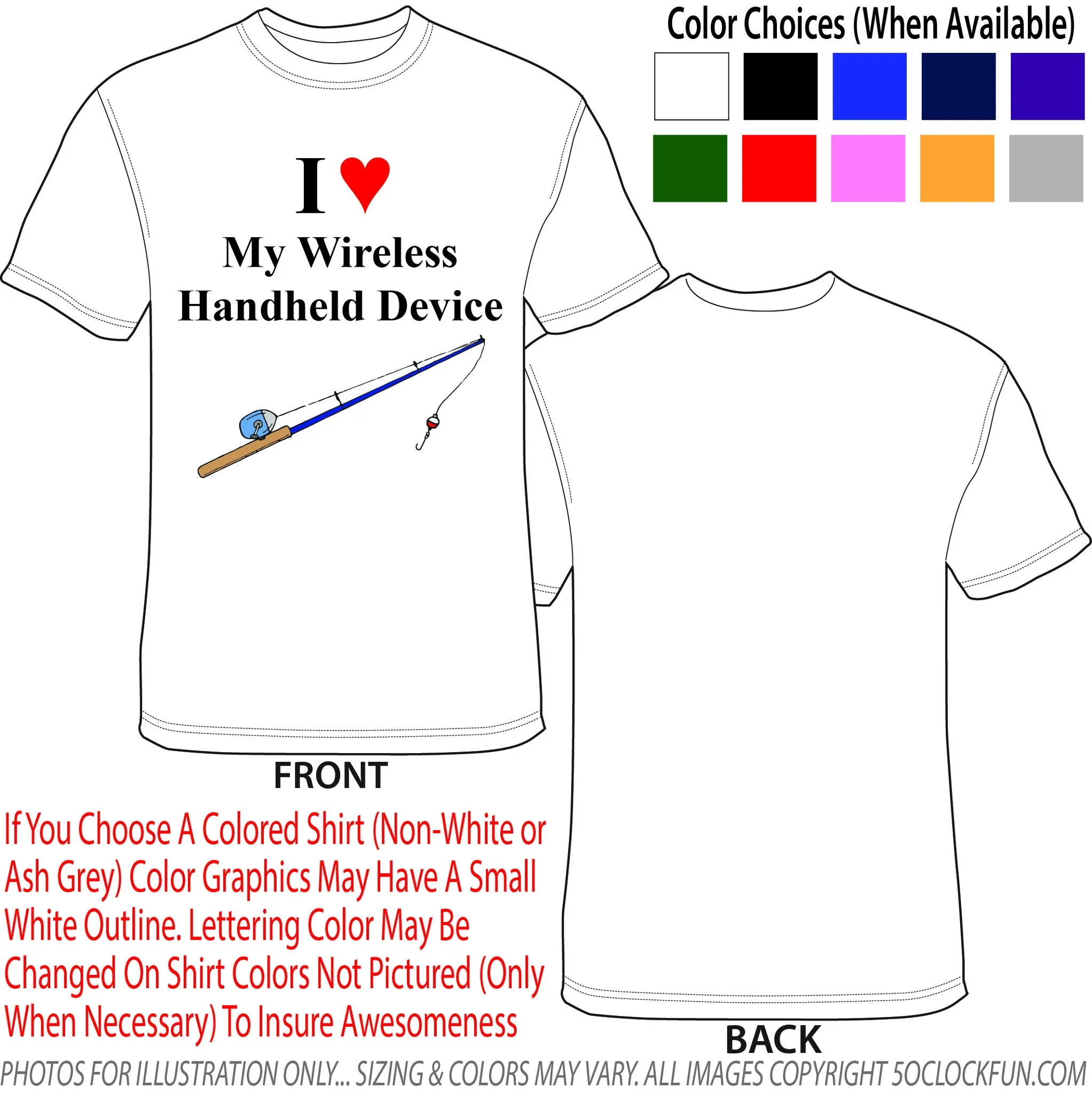 Shirt - I love My Wireless Handheld Device - DTG-1043