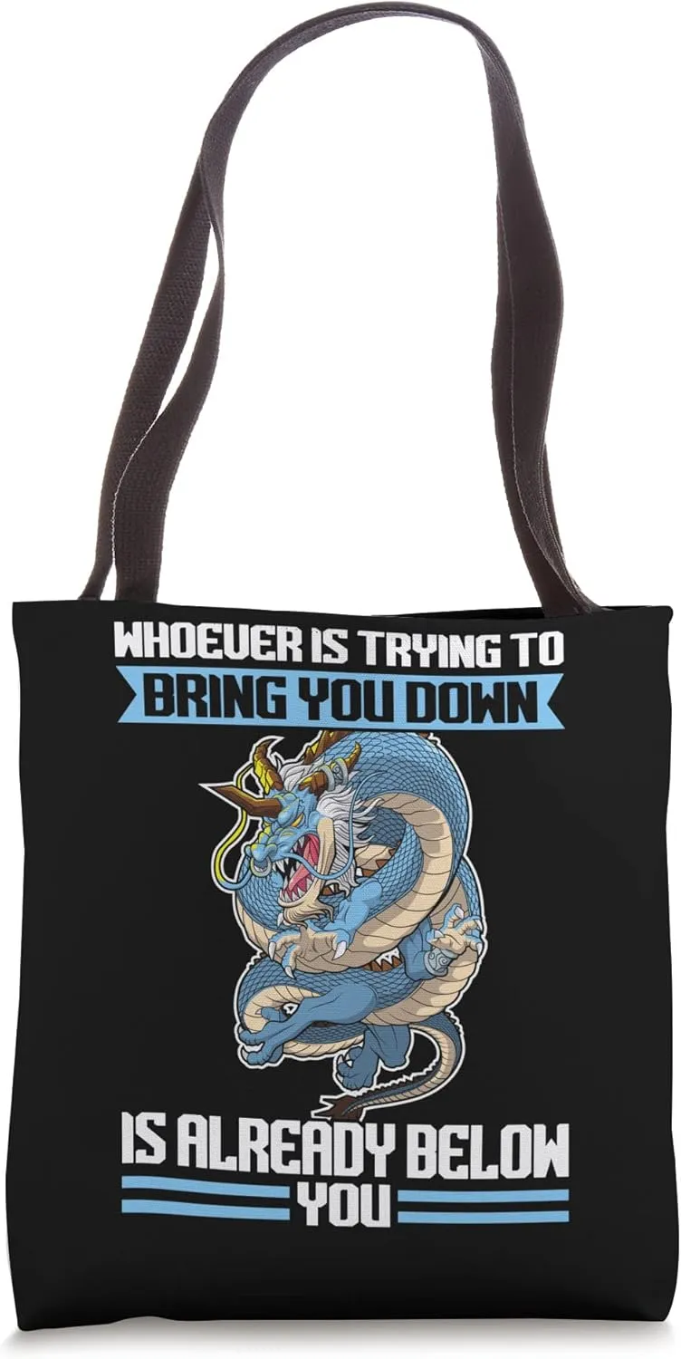 whoever is trying to bring you down Introvert Dragon Tote Bag